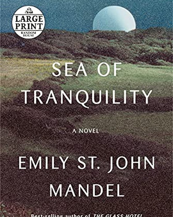 Book cover of Sea of Tranquility by Emily St. John Mandel