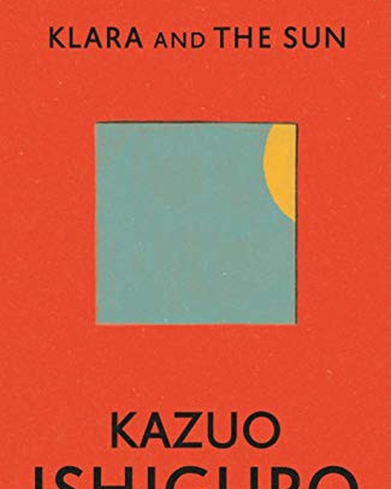Book cover of Klara and the Sun by Kazuo Ishiguro