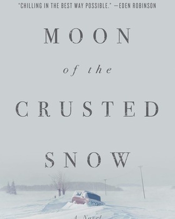 Book cover of Moon of the Crusted Snow by Waubgeshig Rice