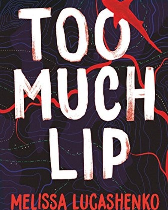 Book cover of Too Much Lip by Melissa Lucashenko