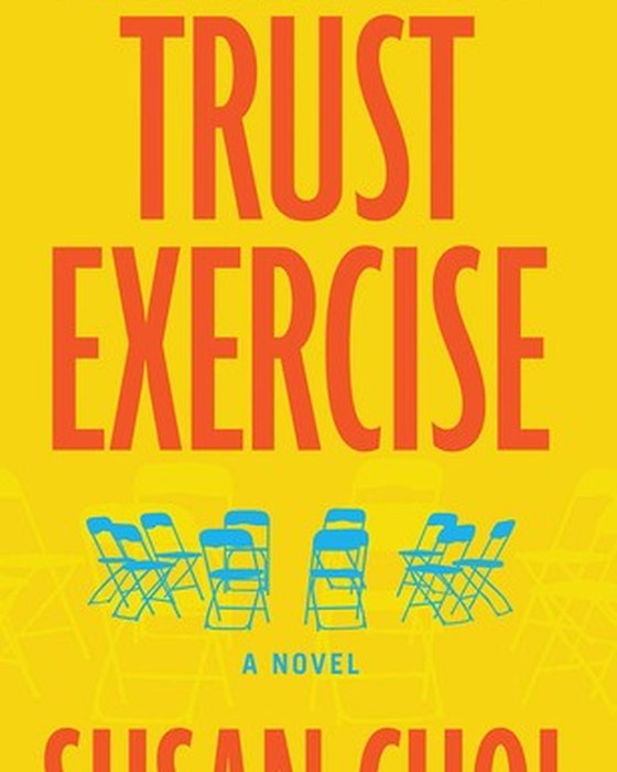 Book cover of Trust Exercise by Susan Choi