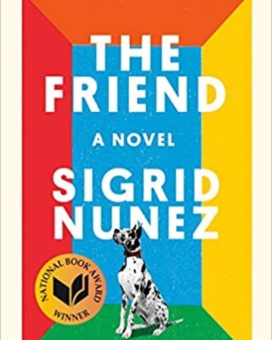 Book cover of The Friend by Sigrid Nunez