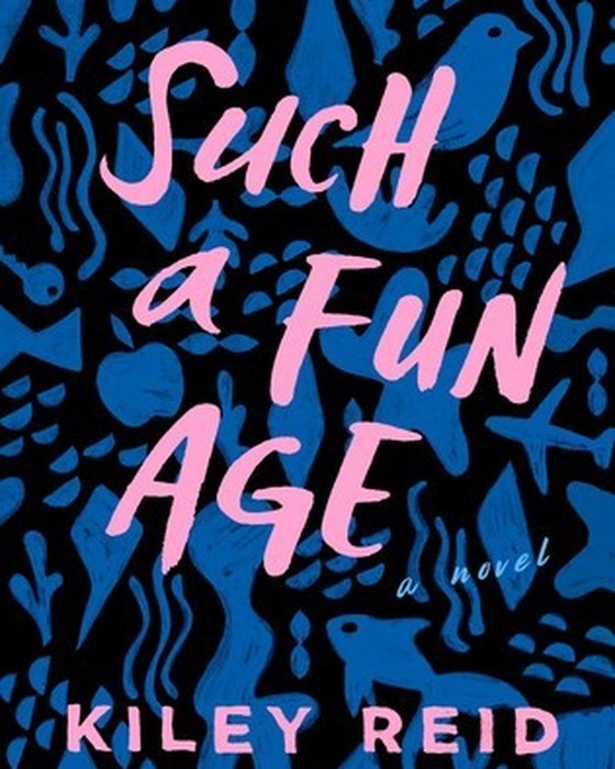 Book cover of Such a Fun Age by Kiley Reid