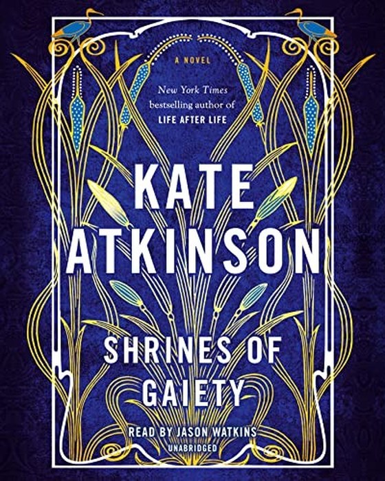 Book cover of Shrines of Gaiety by Kate Atkinson