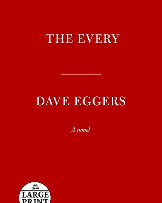 Book cover of The Every by Dave Eggers