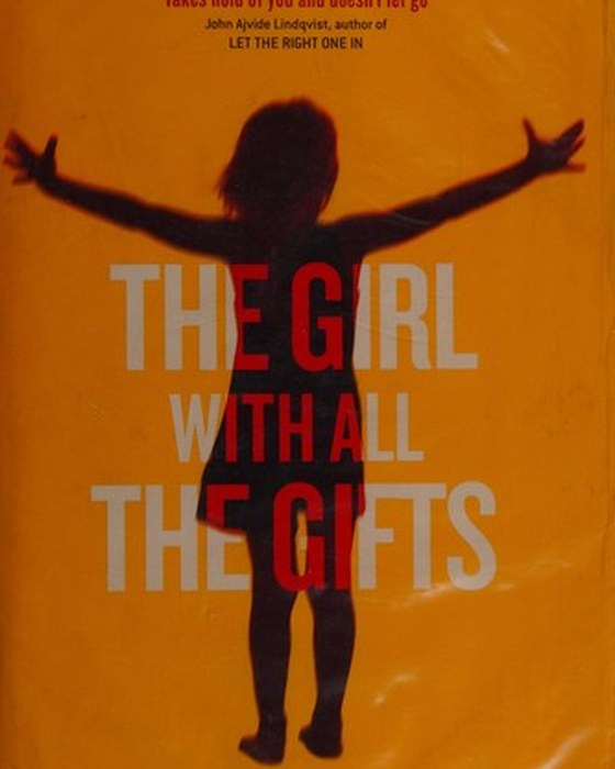 Book cover of The Girl With All the Gifts by M. R. Carey