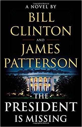 Book cover of The President Is Missing by James Patterson