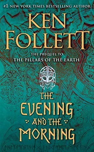 Book cover of The Evening and the Morning by Ken Follett