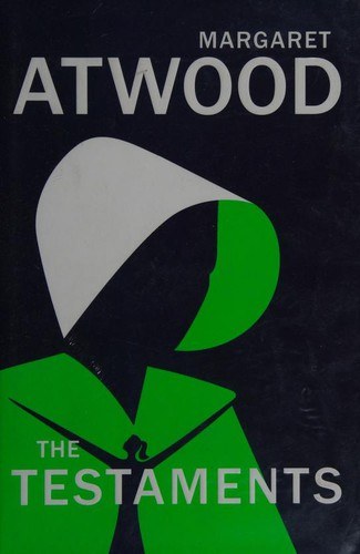 Book cover of The Testaments by Margaret Atwood