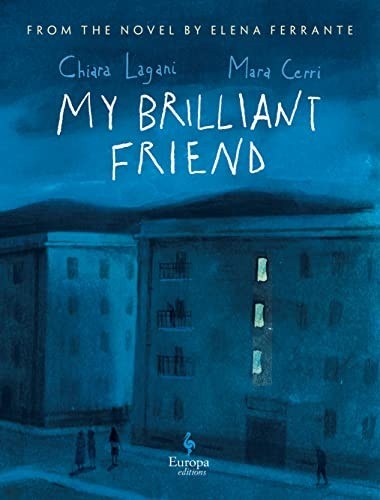 Book cover of My Brilliant Friend by Elena Ferrante