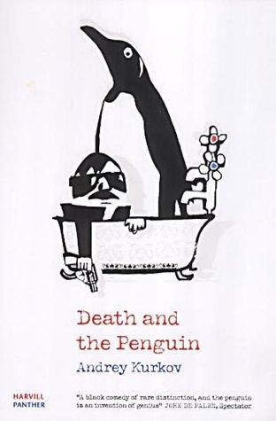 Book cover of Death and the Penguin by Andrey Kurkov