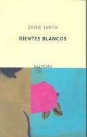 Book cover of White Teeth by Zadie Smith