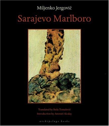 Book cover of Sarajevo Marlboro by Miljenko Jergovic