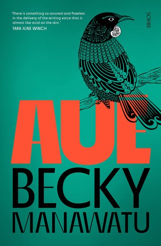 Book cover of Aue by Becky Manawatu