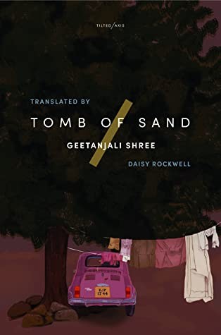 Book cover of Tomb of Sand by Geetanjali Shree