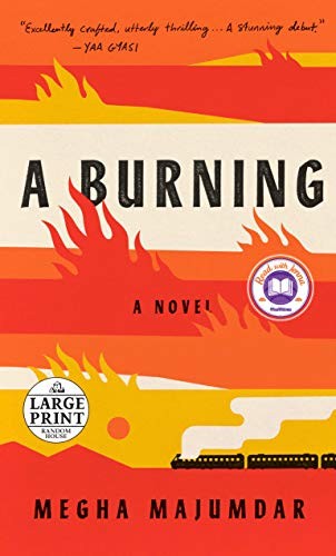Book cover of A Burning by Megha Majumdar